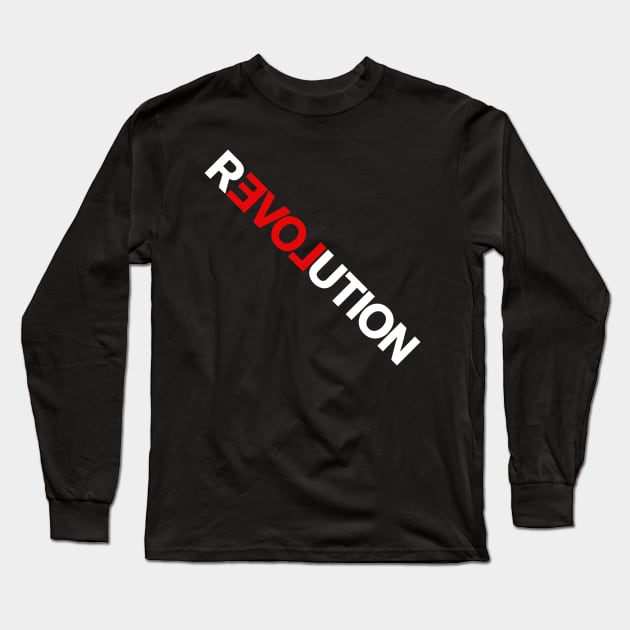 REVOLUTION! Long Sleeve T-Shirt by THEUSUALDESIGNERS